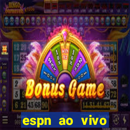 espn ao vivo online gratis